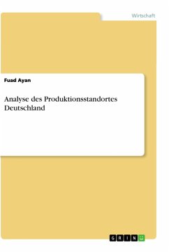 Analyse des Produktionsstandortes Deutschland