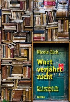 Wort verjährt nicht - Eick, Nicole