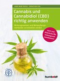 Cannabis und Cannabidiol (CBD) richtig anwenden