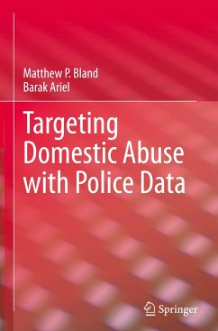 Targeting Domestic Abuse with Police Data - Bland, Matthew P.;Ariel, Barak