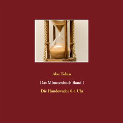 Das Minutenbuch Band I - Tobias, Abu