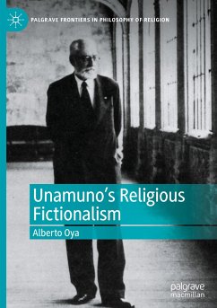 Unamuno's Religious Fictionalism - Oya, Alberto