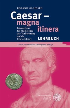 Caesar - magna itinera - Glaesser, Roland