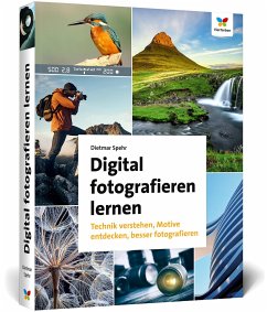Digital fotografieren lernen - Spehr, Dietmar