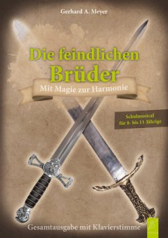 Die feindlichen Brüder - Meyer, Gerhard A