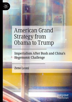 American Grand Strategy from Obama to Trump - Leoni, Zeno