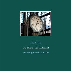 Das Minutenbuch Band II - Tobias, Abu