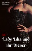 Lady Lilia und ihr Diener (eBook, ePUB)