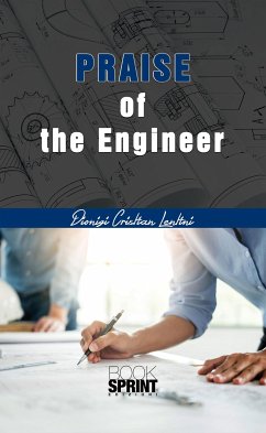 Praise of the Engineer (eBook, ePUB) - Cristian Lentini, Dionigi