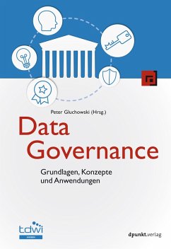 Data Governance (eBook, PDF) - Gluchowski, Peter