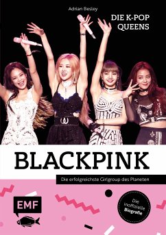 Blackpink – Die K-Pop-Queens (eBook, ePUB) - Besley, Adrian