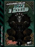 Arte e acciaio (eBook, ePUB)