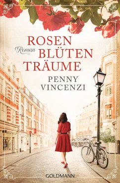 Rosenblütenträume (eBook, ePUB) - Vincenzi, Penny
