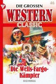 Die Wells-Fargo Kämpfer (eBook, ePUB)
