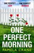 One Perfect Morning (eBook, ePUB) - Bild 1
