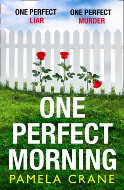 Cover One Perfect Morning (eBook, ePUB)