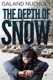 The Depth Of Snow (eBook, ePUB)