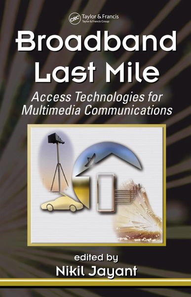 Broadband Last Mile (eBook, ePUB) Broadband Last Mile (eBook, ePUB)