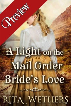 A Light on the Mail Order Bride's Love (Preview) (eBook, ePUB) - Wethers, Rita