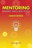 Mentoring Mindset, Skills and Tools (eBook, ePUB)