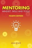 Mentoring Mindset, Skills and Tools (eBook, ePUB)