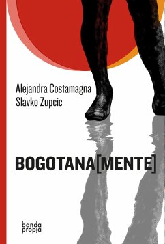 Cover Bogotana[mente] (eBook, ePUB)