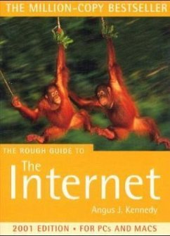 The Rough Guide to the Internet - Kennedy, Angus J.