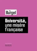 Universite, Une Misere Francaise