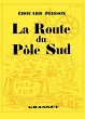La route du pôle sud - Bild 1