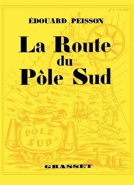 La route du pôle sud