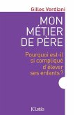 Mon métier de père