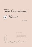 The Consensus of Heart (eBook, ePUB)