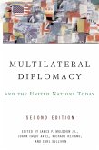 Multilateral Diplomacy and the United Nations Today (eBook, ePUB)