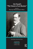 On Freud's The Future of an Illusion (eBook, ePUB)
