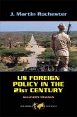 US Foreign Policy in the Twenty-First Century (eBook, ePUB)