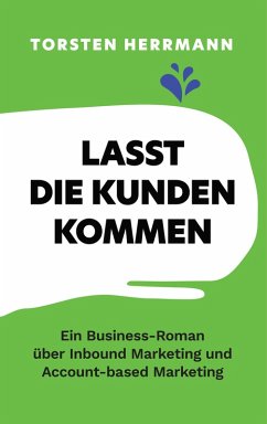 Lasst die Kunden kommen (eBook, ePUB) - Herrmann, Torsten