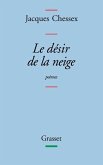 Le Desir de la Neige