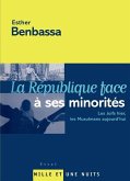 La République face à ses minorités La République face à ses minorités