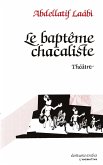 Le baptême chacaliste
