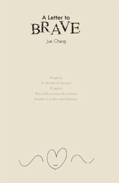 A Letter to Brave (eBook, ePUB) - Jue Chang; ¿¿