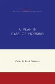 A Plan in Case of Morning (eBook, ePUB)