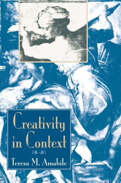Creativity In Context (eBook, ePUB) Creativity In Context (eBook, ePUB)