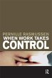When Work Takes Control (eBook, ePUB) - Bild 1
