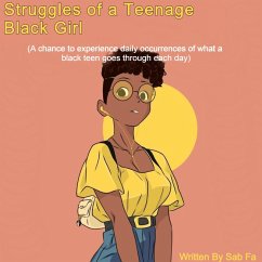 Struggles of a Teenage Black Girl (eBook, ePUB) - Fa, Sab
