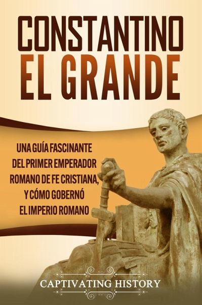 Constantino el Grande (eBook, ePUB) Constantino el Grande (eBook, ePUB)