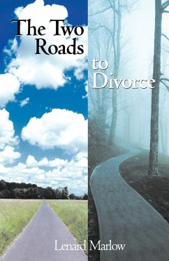 The Two Roads to Divorce - Marlow, Lenard