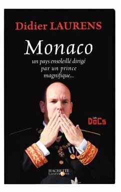 Cover Monaco, Un Pays Ensoleille Dirige Par Un Prince Magnifique