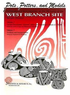 Pots, Potters, and Models: Archaeological Investigations at the Sri Locus of the West Branch Site, Tucson, Arizona [With CDROM] - Whittlesey, Stephanie M.; Harry, Karen G.