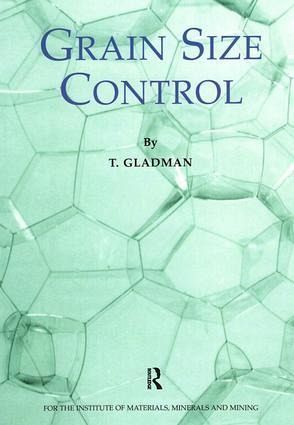 Grain Size Control Grain Size Control