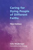 Caring for Dying People of Different Faiths (eBook, ePUB)